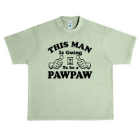 This Man Is Going To Be A Pawpaw Urban Heavy T-shirt | Artistshot