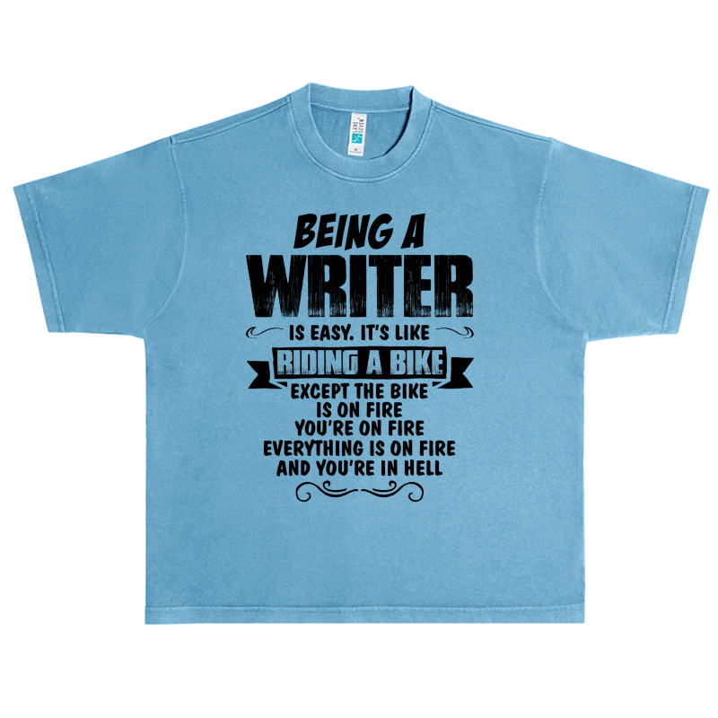 Being A Writer... Urban Heavy T-shirt by tshiart | Artistshot