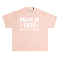 Made In 1970 Aged Like A Fine Wine Urban Heavy T-shirt | Artistshot