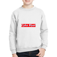 Cyka Blyat Super Meme Youth Sweatshirt | Artistshot