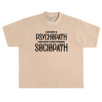 High Functioning Sociopath Urban Heavy T-shirt | Artistshot