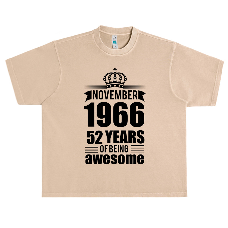 November 1966 52 Years Of Being Awesome Urban Heavy T-shirt | Artistshot