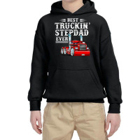 Best Truckin Stepdad Ever Trucker Father's Day Youth Hoodie | Artistshot