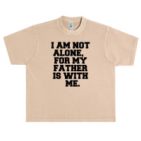 I Am Not Alone Urban Heavy T-shirt | Artistshot