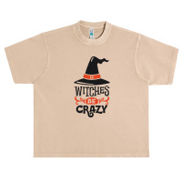 Witches Be Crazy Urban Heavy T-shirt | Artistshot