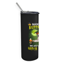 Boston Terrier Buckle Up Buttercup You Just Flipped My Witch Switch Skinny Tumbler | Artistshot