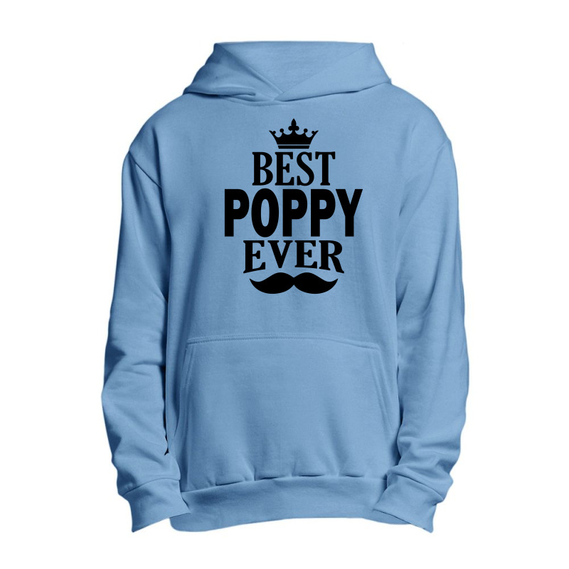 Best Poppy Ever Urban Pullover Hoodie | Artistshot