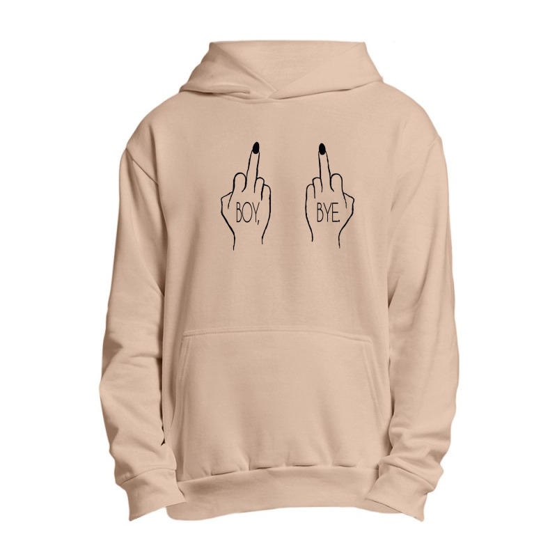 Boy, Bye. Urban Pullover Hoodie by SabriAcar | Artistshot