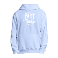 Part Of Future Urban Pullover Hoodie | Artistshot