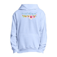 It Is Well With My Soul For Dark Urban Pullover Hoodie | Artistshot