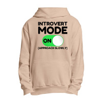 Introvert Mode On Urban Pullover Hoodie | Artistshot