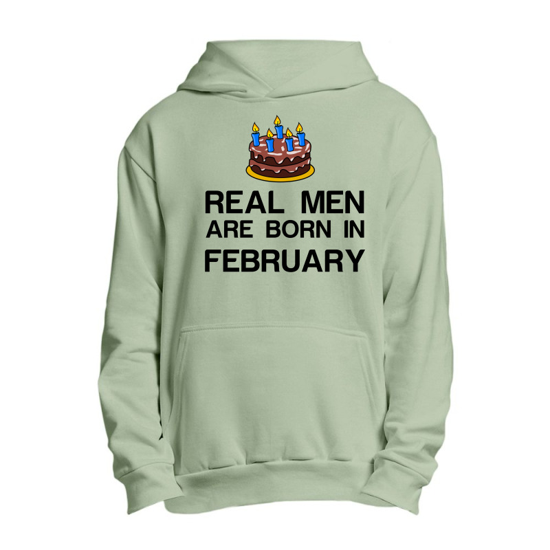 Real Men Are Born In February Urban Pullover Hoodie | Artistshot