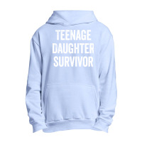 Teenage Daughter Survivor Urban Pullover Hoodie | Artistshot