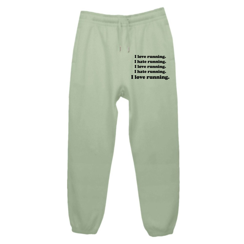 I Love Running I Hate Running Urban Sweatpant | Artistshot