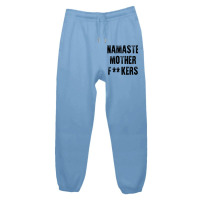 Namaste Mother Fackers Urban Sweatpant | Artistshot