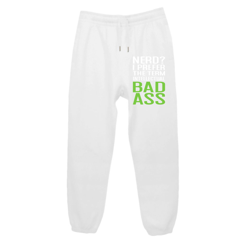 Intellectual Bad Ass T-shirt Urban Sweatpant | Artistshot