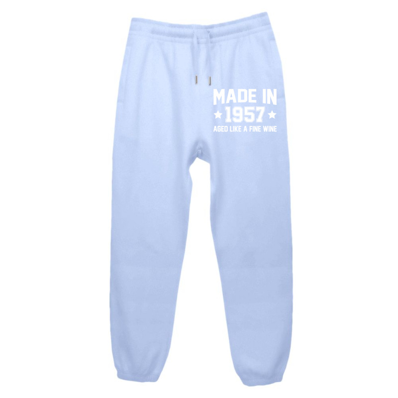 Made In 1957 Aged Like A Fine Wine Urban Sweatpant | Artistshot