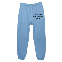 Fuck You Shameless Lip (fuck You You Fucking Fuck) Urban Sweatpant | Artistshot