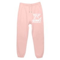 Have You Seen My Giant P Urban Sweatpant | Artistshot