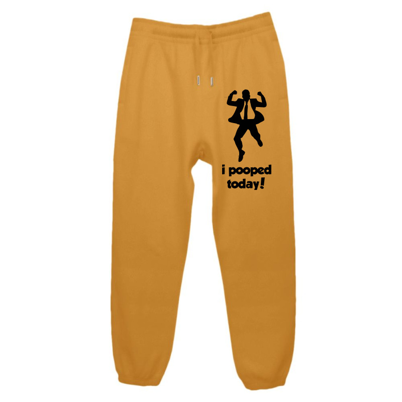 I Pooped Today! Urban Sweatpant | Artistshot