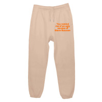 You Remind Me Of An Ugly Version Of Steve Buscemi Urban Sweatpant | Artistshot