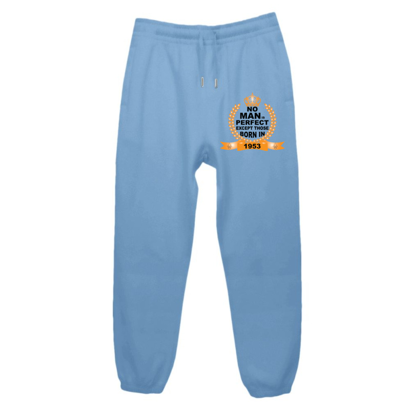 No Man Is Perfect Except Those Born In 1953 Urban Sweatpant | Artistshot