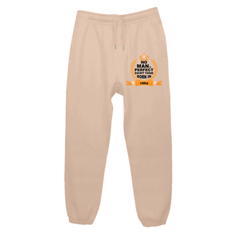 No Man Is Perfect Except Those Born In 1964 Urban Sweatpant | Artistshot