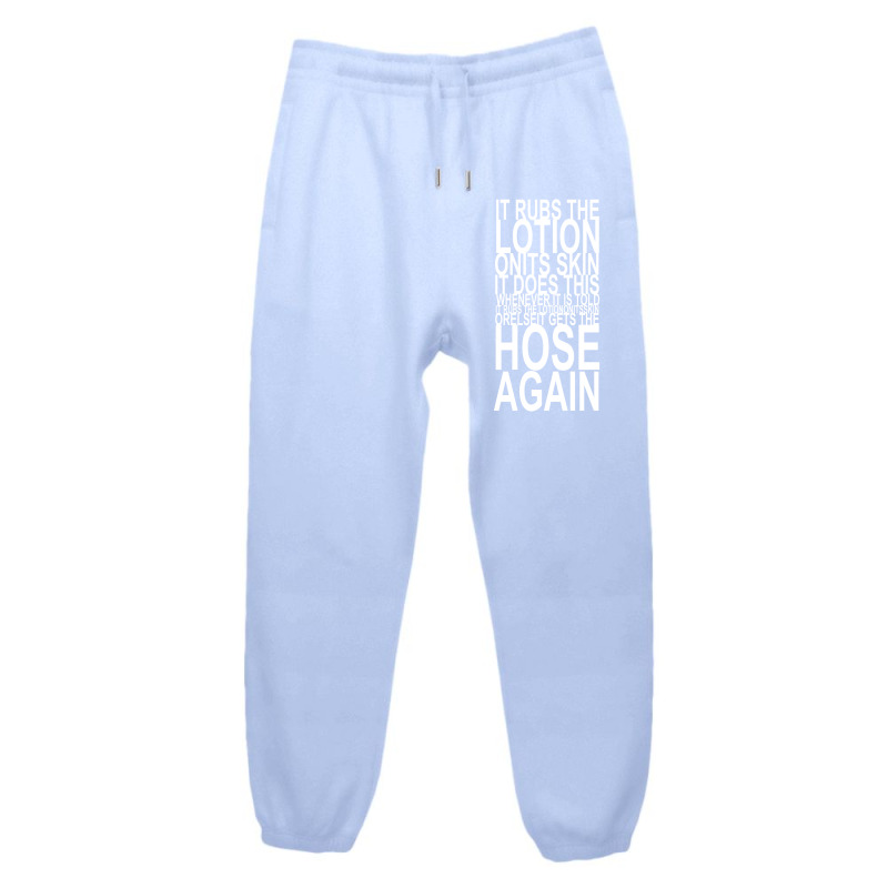 It Rubs The Lotion On Its Skin Urban Sweatpant | Artistshot