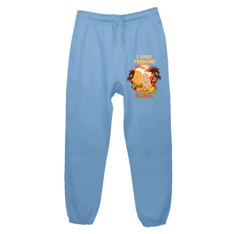 I Solve Problems With Alcohol Urban Sweatpant | Artistshot