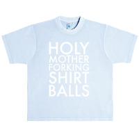 Holy Mother Forking Shirt Balls Urban Heavy T-shirt | Artistshot