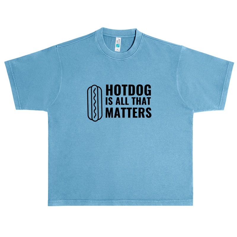 Hotdog Is All That Matters Urban Heavy T-shirt by Perfect Designers | Artistshot