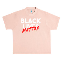 Black Lives Matter For Dark Urban Heavy T-shirt | Artistshot