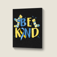 Be Kind Portrait Canvas Print | Artistshot