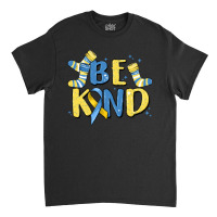 Be Kind Classic T-shirt | Artistshot