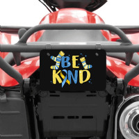 Be Kind Atv License Plate | Artistshot