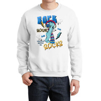 Rock Your Crewneck Sweatshirt | Artistshot