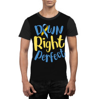 Down Right Perfect Graphic T-shirt | Artistshot