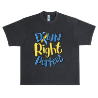 Down Right Perfect Urban Heavy T-shirt | Artistshot