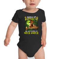 Cocker Spaniel Buckle Up Buttercup You Just Flipped My Witch Switch Baby Bodysuit | Artistshot