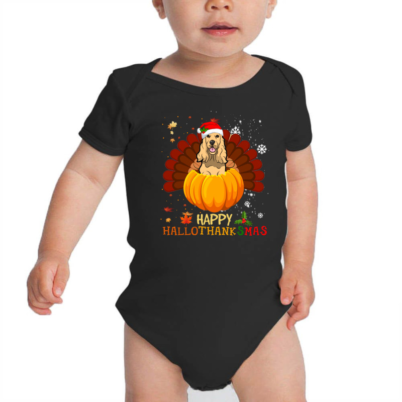 Cocker Spaniel Halloween And Merry Christmas Happy Hallothanksmas Baby Bodysuit by NapetArt | Artistshot