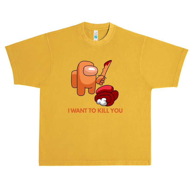 I Want To Kill You Orange Urban Heavy T-shirt | Artistshot