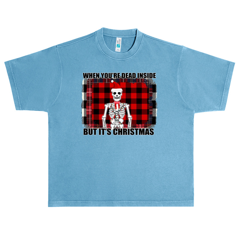 When You Re Dead Inside But It Christmas Skeleton Urban Heavy T-shirt | Artistshot