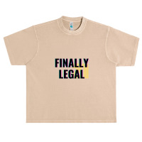 Finally Legal 21 Urban Heavy T-shirt | Artistshot