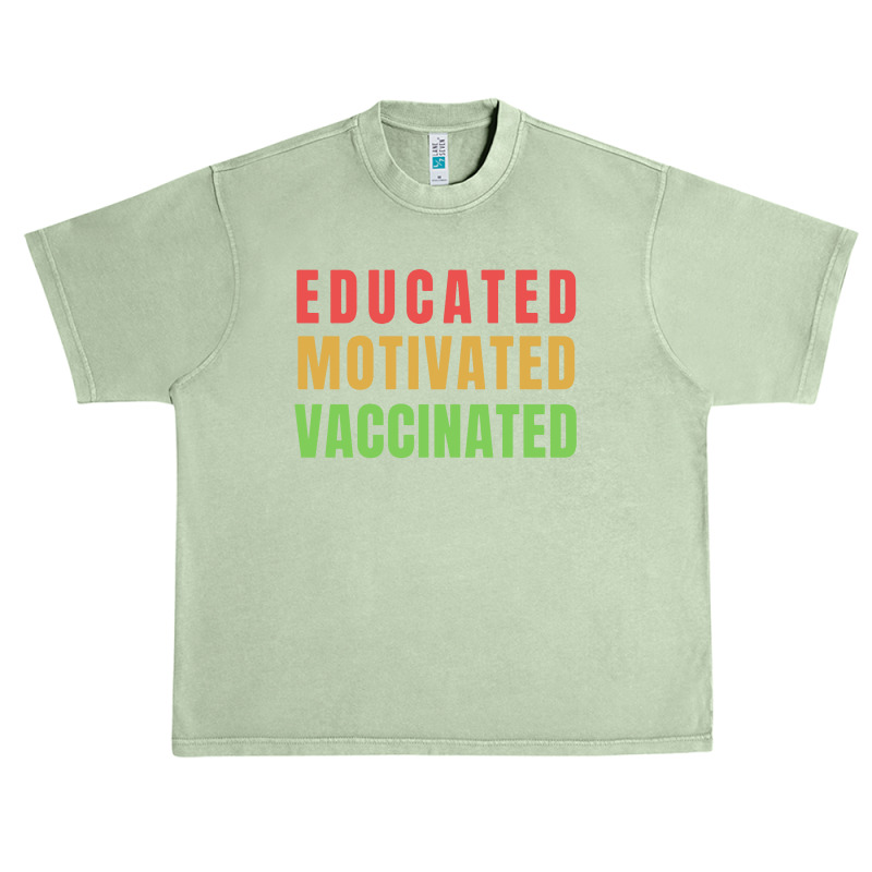 Educated Motivated Vaccinated Urban Heavy T-shirt by Hot Trends | Artistshot