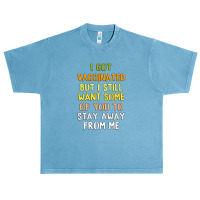 Got Vaccinated Funny Vaccine Humor Joke Social Distancing Urban Heavy T-shirt | Artistshot