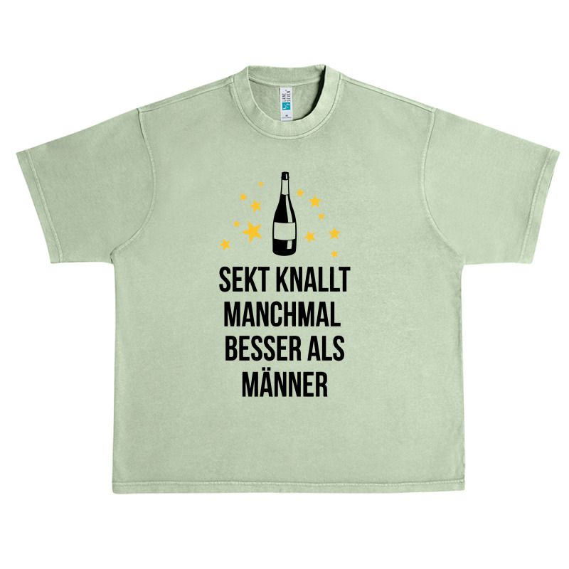 Sekt Knallt Manchmal Besser Als Männer Urban Heavy T-shirt by putiandini | Artistshot