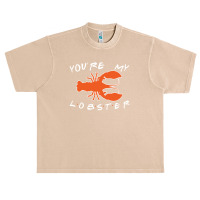 You're My Lobster Urban Heavy T-shirt | Artistshot