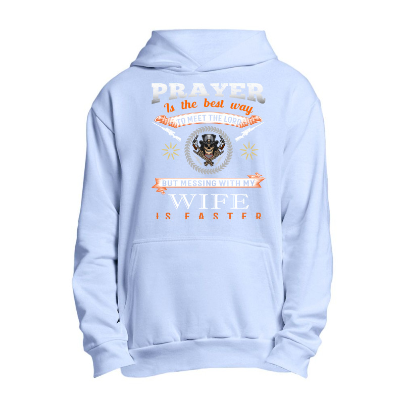 Gun T Shirt Design, Prayer Is The Best Way To Meet The Load Urban Pullover Hoodie | Artistshot