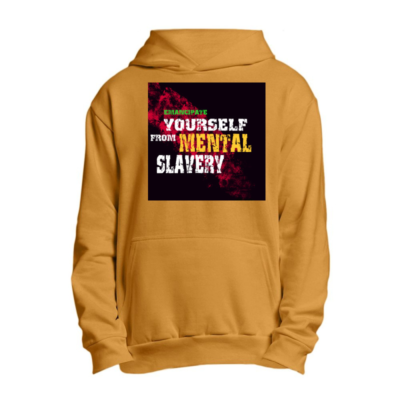 Emancipate Yourself From Mental Slavery Urban Pullover Hoodie | Artistshot