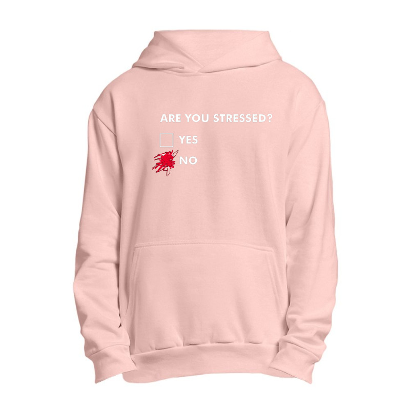 Are You Stressed Urban Pullover Hoodie | Artistshot